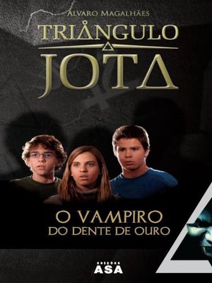 cover image of O Vampiro do Dente de Ouro